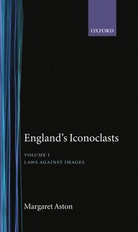 bokomslag England's Iconoclasts
