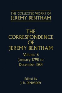 bokomslag The Collected Works of Jeremy Bentham: Correspondence: Volume 6