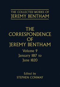 bokomslag The Collected Works of Jeremy Bentham: Correspondence: Volume 9