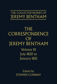 bokomslag The Collected Works of Jeremy Bentham: Correspondence: Volume 10