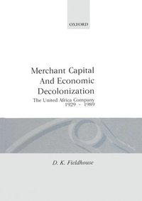 bokomslag Merchant Capital and Economic Decolonization