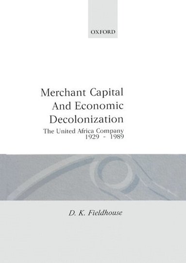 bokomslag Merchant Capital and Economic Decolonization