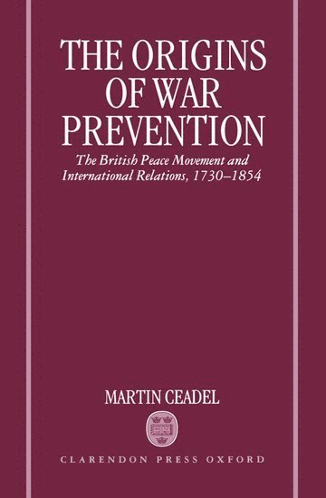 bokomslag The Origins of War Prevention