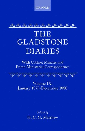 The Gladstone Diaries: Volume 9: January 1875-December 1880 1