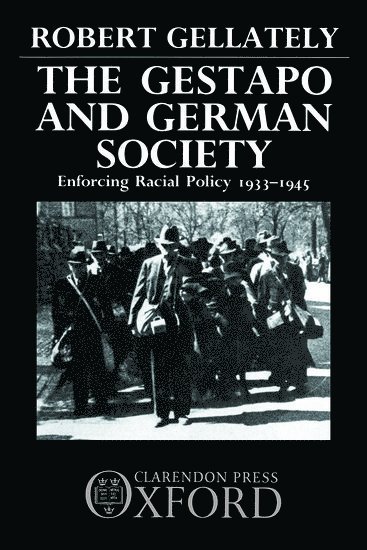 bokomslag The Gestapo and German Society