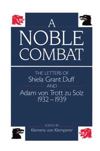 bokomslag A Noble Combat