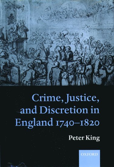 bokomslag Crime, Justice, and Discretion in England 1740-1820