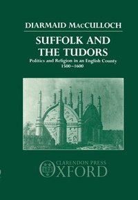bokomslag Suffolk and the Tudors