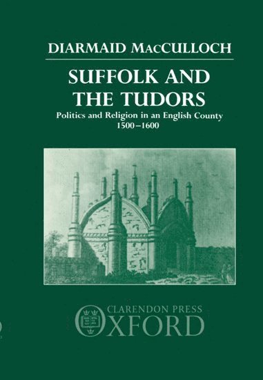 Suffolk and the Tudors 1