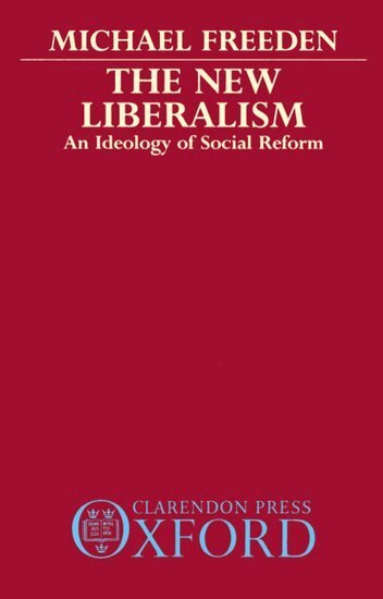 Michael Freeden - The New Liberalism, Häftad