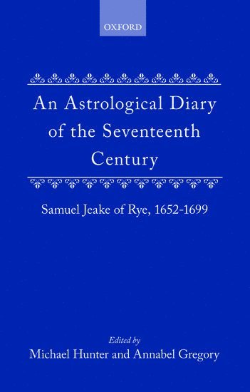 bokomslag An Astrological Diary of the Seventeenth Century