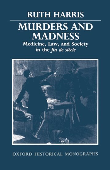 Ruth Harris - Murders and Madness, Inbunden
