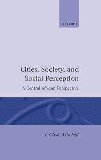 bokomslag Cities, Society, and Social Perception