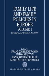 bokomslag Family Life and Family Policies in Europe