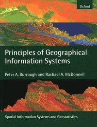 bokomslag Principles of Geographical Information Systems