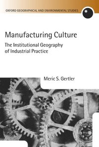 bokomslag Manufacturing Culture