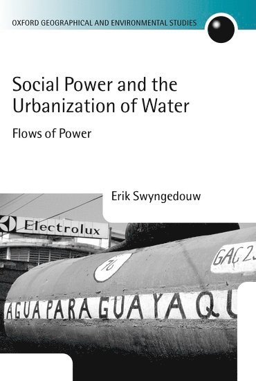 Social Power and the Urbanization of Water 1