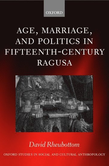 Age, Marriage, and Politics in Fifteenth-Century Ragusa 1