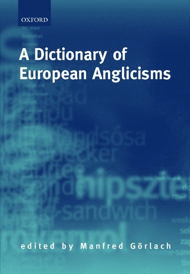 A Dictionary of European Anglicisms 1