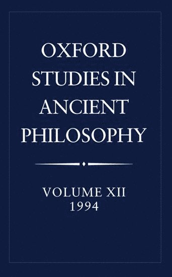 Oxford Studies in Ancient Philosophy: Volume XII: 1994 1