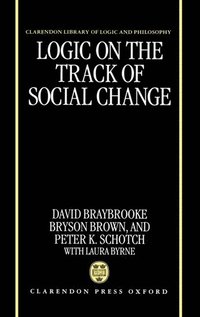 bokomslag Logic on the Track of Social Change