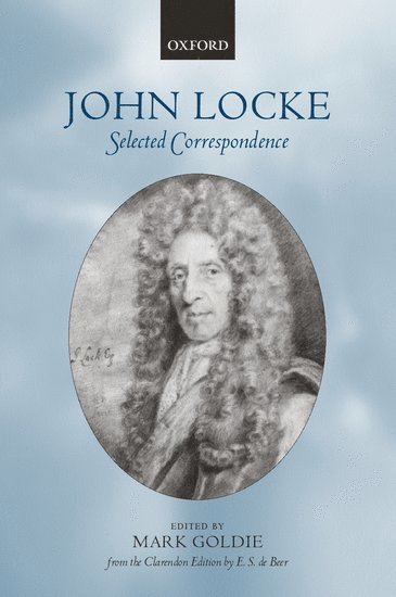 John Locke: Selected Correspondence 1