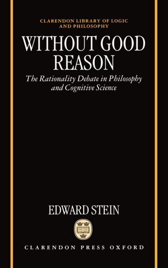 Edward Stein - Without Good Reason, Inbunden