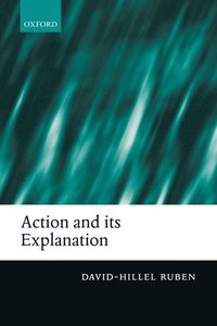 bokomslag Action and its Explanation