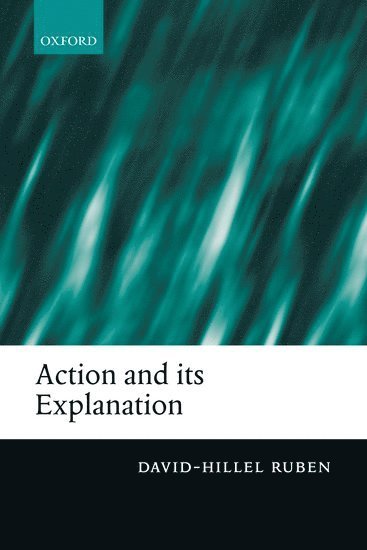 Action and its Explanation 1