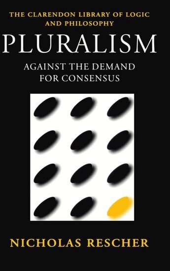 Nicholas Rescher - Pluralism, Häftad