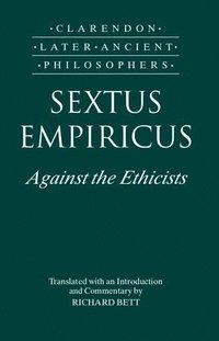 bokomslag Sextus Empiricus: Against the Ethicists