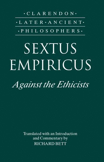 Sextus Empiricus: Against the Ethicists 1