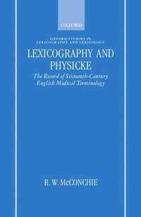 bokomslag Lexicography and Physicke