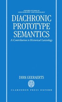 bokomslag Diachronic Prototype Semantics