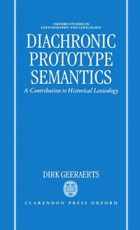 bokomslag Diachronic Prototype Semantics