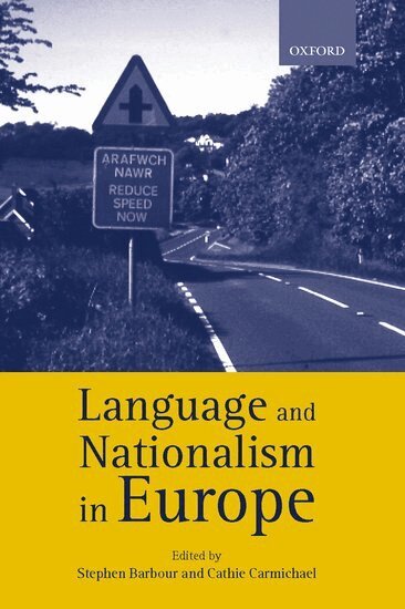 Stephen Barbour, Cathie Carmichael - Language and Nationalism in Europe, Inbunden