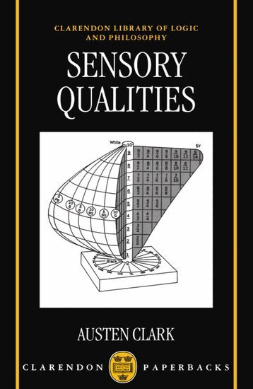 Austen Clark - Sensory Qualities, Häftad