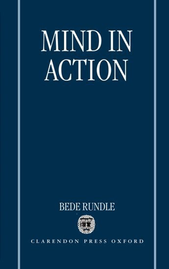 Bede Rundle - Mind in Action, Inbunden