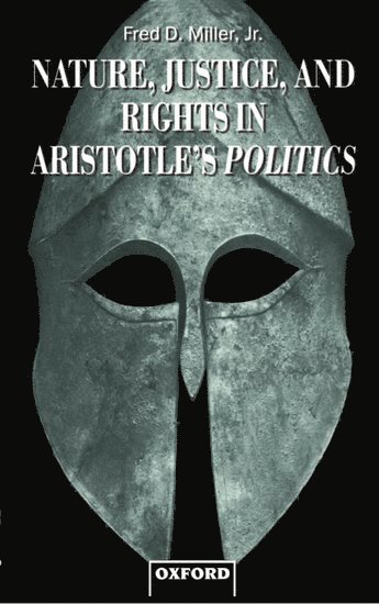 Nature, Justice, and Rights in Aristotle's Politics 1