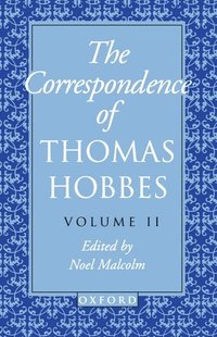 bokomslag The Correspondence of Thomas Hobbes: Volume II: 1660-1679