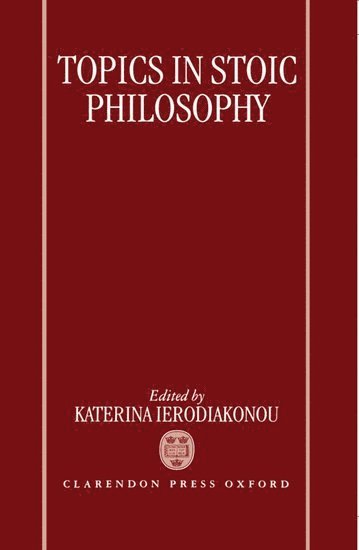 bokomslag Topics in Stoic Philosophy