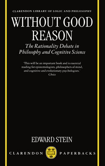 Edward Stein - Without Good Reason, Häftad
