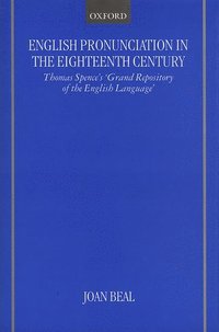 bokomslag English Pronunciation in the Eighteenth Century