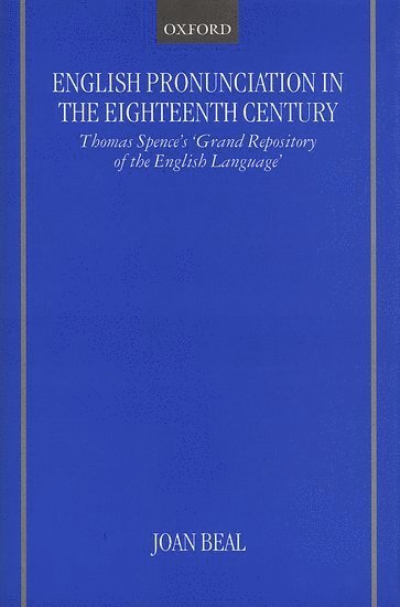 English Pronunciation in the Eighteenth Century 1