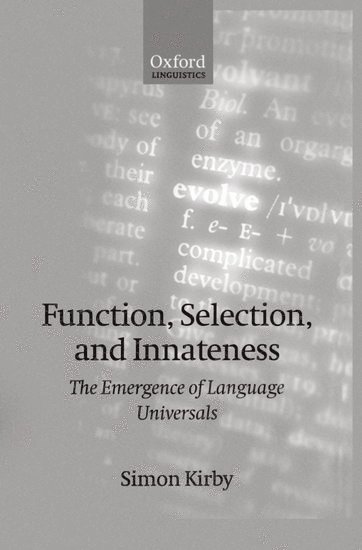 Function, Selection, and Innateness 1