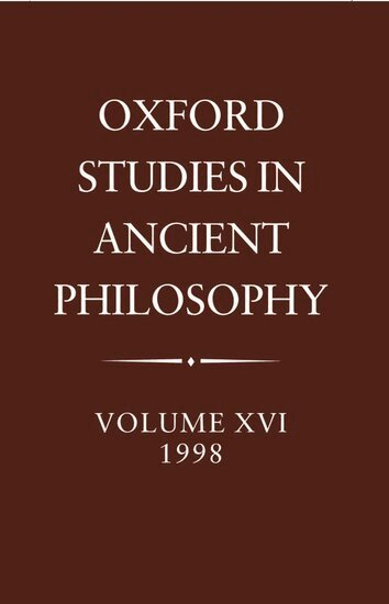 C. C. W. Taylor - Oxford Studies in Ancient Philosophy: Volume XVI, 1998, Inbunden