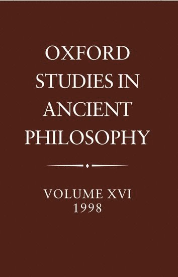 bokomslag Oxford Studies in Ancient Philosophy: Volume XVI, 1998