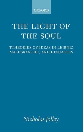 Nicholas Jolley - The Light of the Soul, Häftad