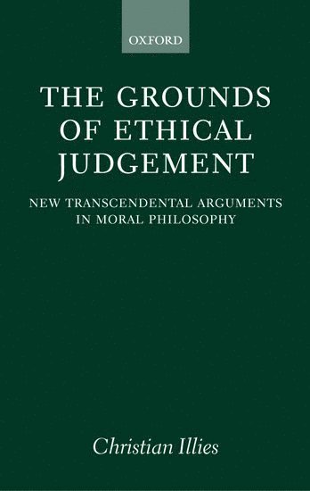 The Grounds of Ethical Judgement 1