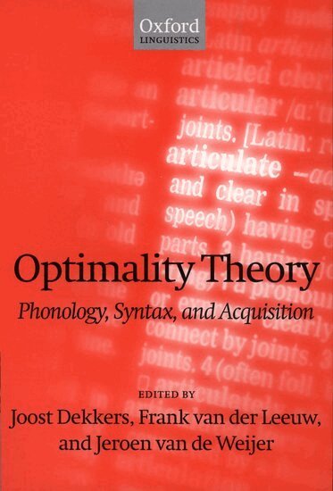 Joost Dekkers, Frank van der Leeuw, Jeroen van de Weijer - Optimality Theory, Häftad